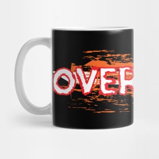 Overcome Mug